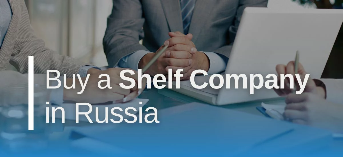 Shelf Company in Russia